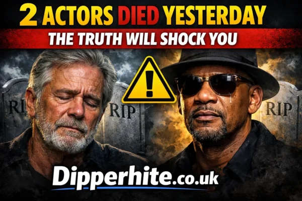 2 Actors Died Yesterday